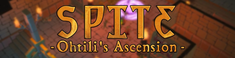 Spite: Ohtili's Ascension